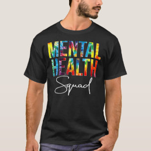 Gefärbte Krawatte für psychische Gesundheit T-Shirt