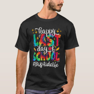 Gefärbte Krawatte glücklich letzten Schulbustag Le T-Shirt