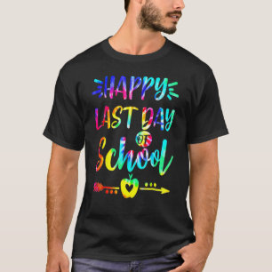 Gefärbte Krawatte glücklich letzten Tag Lehrerin S T-Shirt