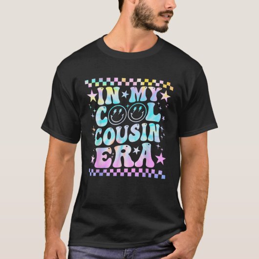 Gefärbte Krawatte Groovy in meinem Coolen Cousin E T-Shirt (Vorderseite)