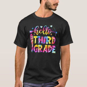 Gefärbte Krawatte Hallo Schüler der dritten Klasse T-Shirt