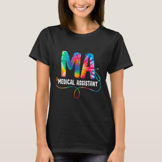 Gefärbte Krawatte Ma Medical Istant Nurse Stethosc T-Shirt