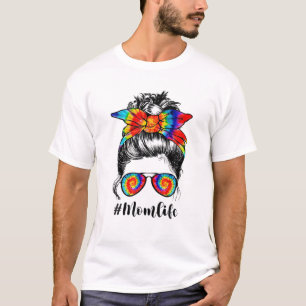 Gefärbte Krawatte Mama Life Messy Bun Haare Sonnen T-Shirt