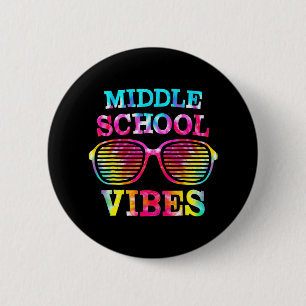 Gefärbte Krawatte Middle School Vibes Lehrer Stude Button