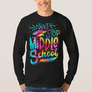 Gefärbte Krawatte Nächster Stopp Mittelschule 5. K T-Shirt