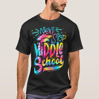 Gefärbte Krawatte Nächster Stopp Mittelschule 5. K T-Shirt
