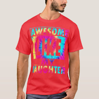 Gefärbte Krawatte Phantastisch wie mein Vater Dadd T-Shirt