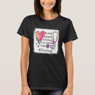 Gefärbte Krawatte Stethoscope Onkology Nurse Scrub T-Shirt