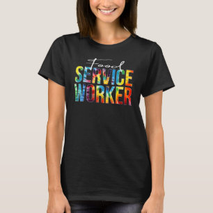 Gefärbte Krawatte "Women Service Worker Appreciati T-Shirt