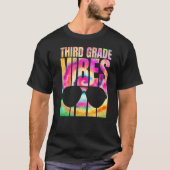 Gefärbte Krawatte zurück zur Schule 3. Klasse Vibe T-Shirt (Vorderseite)