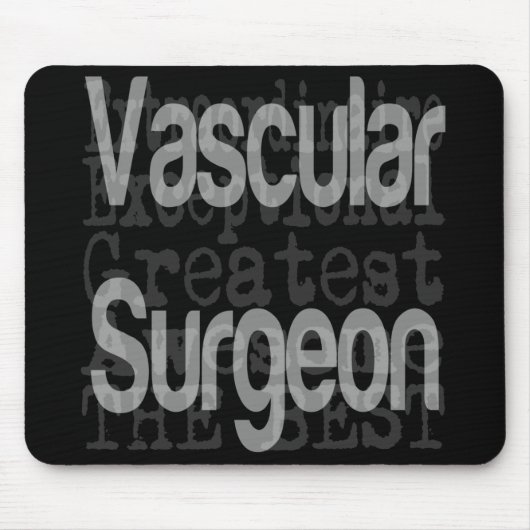 Gefäßchirurg Extraordinaire Mousepad (Vorne)