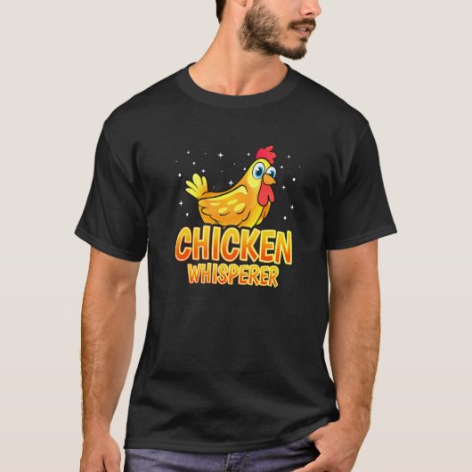 Geflügel Hühnerbauer Hühnerflüsterer T-Shirt (Vorderseite)