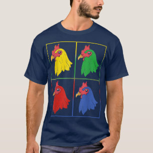 Geflügel Vogel Bunt Bauernhof Tier Landwirt Pop Ar T-Shirt