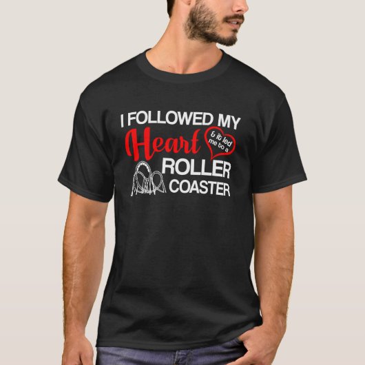 Gefolgtes Herz führte mich zum Rollen-Untersetzer T-Shirt (Vorderseite)