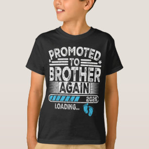 Gefördert, um wieder Brother Est. 2026 Beladen T-Shirt