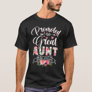 Gefördert zu Großtante Est 2023 Funny Floral First T-Shirt