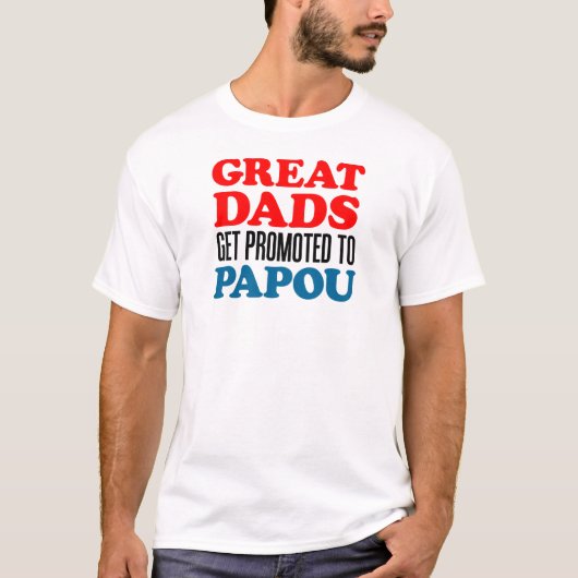 Gefördert zu Papou T-Shirt (Vorderseite)
