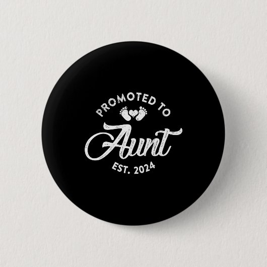 Gefördert zur Tante Est 2024 Funny New Tunt Gift Button (Vorderseite)