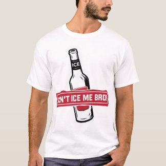 gefrieren Sie mich nicht bro! - bros, die bros T-Shirt