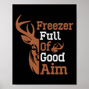 Gefrierschrank voller Aim Funny Junting Season Hun Poster
