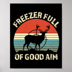 Gefrierschrank voller guter Treffer Lustiger Jagds Poster