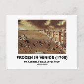 Gefroren in Venedig (1708) von Gabriele Bella Postkarte (Vorderseite)