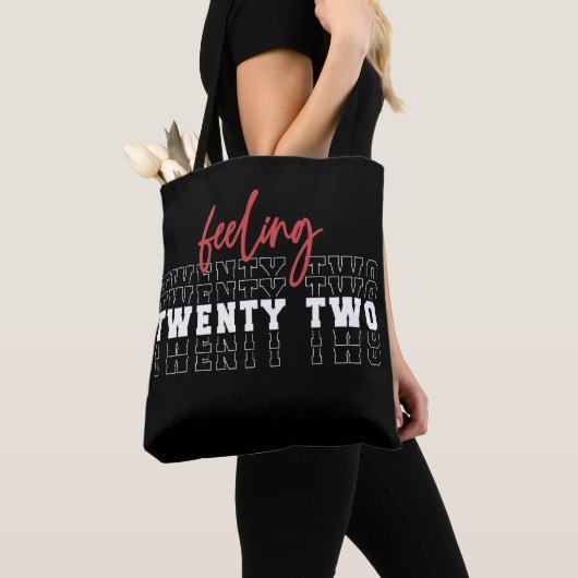 Gefühl 22. Geburtstagsgeschenk Tasche (Von Nahem)