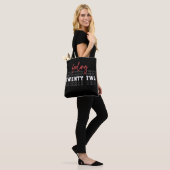 Gefühl 22. Geburtstagsgeschenk Tasche (Am Model)