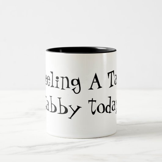 Gefühl A Tad Stabby Funny Zitat Kaffee Tasse (Mittel)