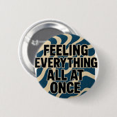 Gefühl alles auf einmal - Button (Vorne & Hinten)