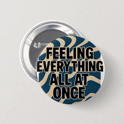 Gefühl alles auf einmal - Button (Vorne & Hinten)