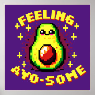 Gefühl Avo-some - Funny Pixel Art Avocado Design Poster
