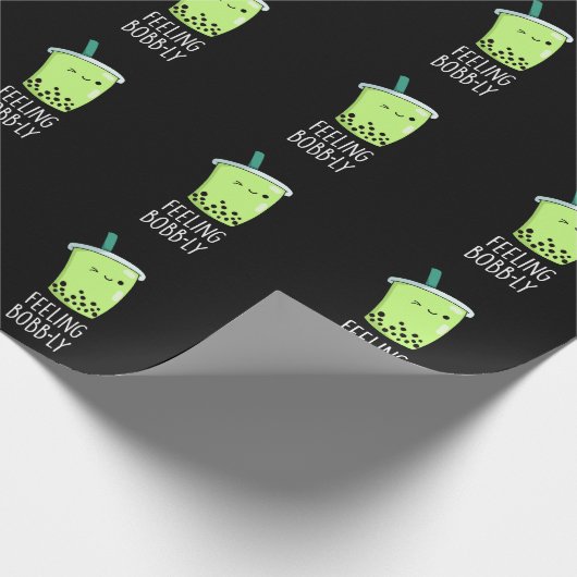 Gefühl Bobb-ly Funny Boba Tea Pun Dark BG Geschenkpapier (Ecke)
