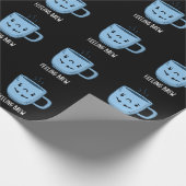 Gefühl Brew Funny Sad Kaffee Puppe Dark BG Geschenkpapier (Ecke)