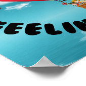 Gefühl Buoyant - Versuchen Sie ballooning Poster (Ecke)