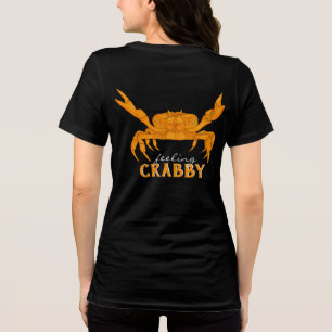 Gefühl Crabby, Orangenkrabbe T - Shirt