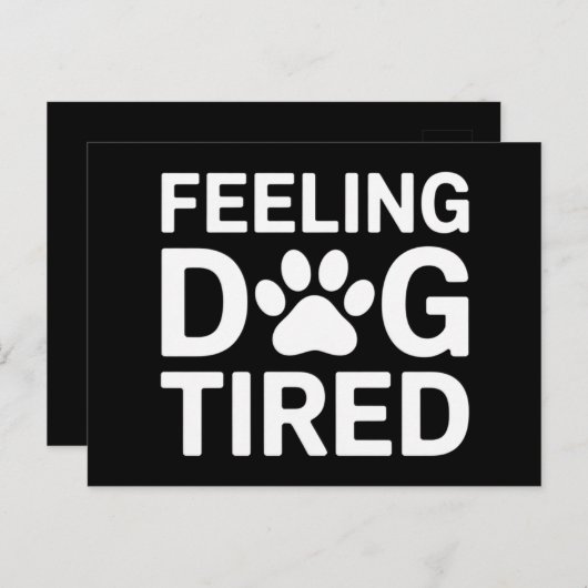 Gefühl Dog müde Postkarte (Vorne/Hinten)