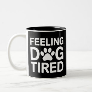 Gefühl Dog müde Zweifarbige Tasse