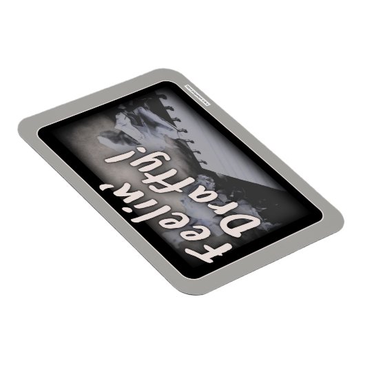 Gefühl Drafty Cheeky Author Process Spaß Magnet (Rechte Seite)