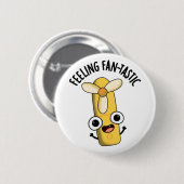 Gefühl Fantastischer Fan Pub Button (Vorne & Hinten)