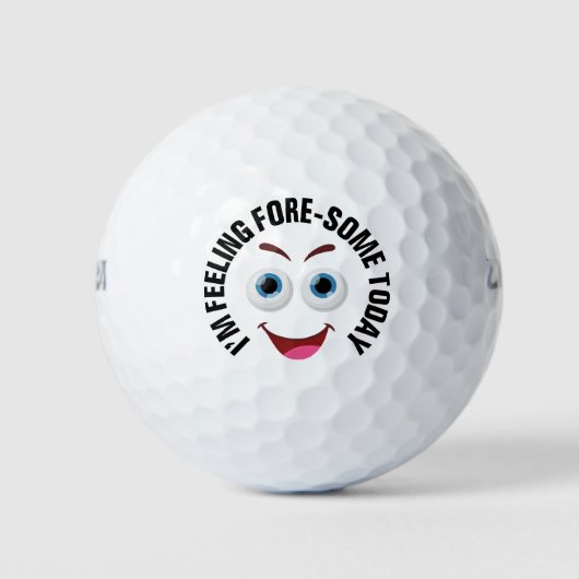 Gefühl Fore-some Heute Funny Pun Golfball (Vorderseite)