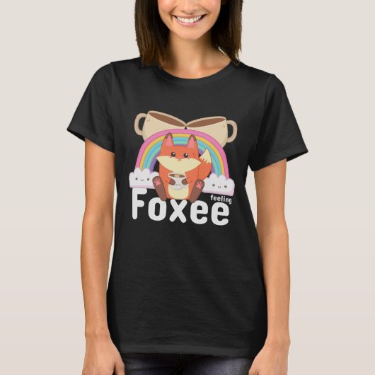 Gefühl Foxee Niedlich Kawaii Fox Kaffee T-Shirt (Vorderseite)