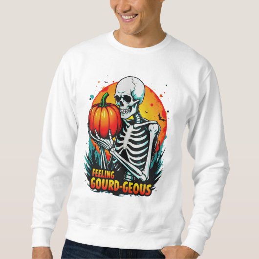 'Gefühl Gourd-geous' Skeleton Hand Halloween T-Shi Sweatshirt (Vorderseite)
