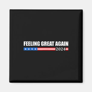 Gefühl Great Again Trump 2024 1 Magnet