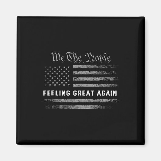 Gefühl Great Again Trump 2024 Magnet (Vorne)