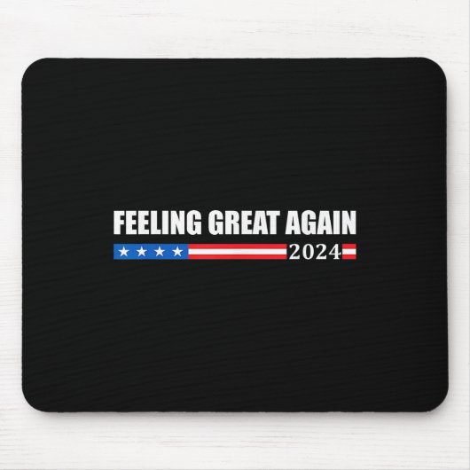 Gefühl Great Again Trump 2024 Mousepad (Vorne)