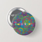 Gefühl Groovy Button (Vorne & Hinten)