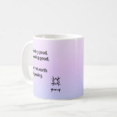 GEFÜHL GUT AUSSIEHT GUT MEIN NETTO WERT IST GLÜCKL KAFFEETASSE (Vorderseite Links)