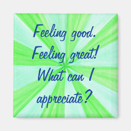 Gefühl gut, Gefühl gut, Affirmationsmagnete Magnet