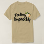 Gefühl Impeachy T-Shirt (Design vorne)